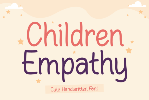Children Empathy: A Handwritten Font for Warmth and Compassion