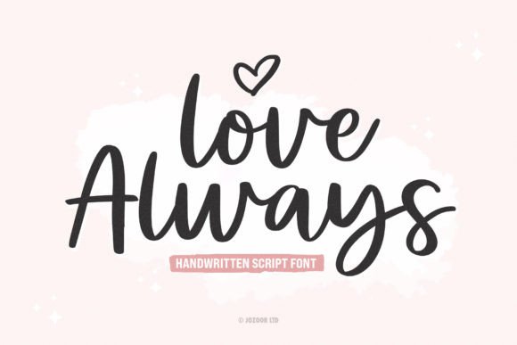 Discover the Elegance of Love Always Font
