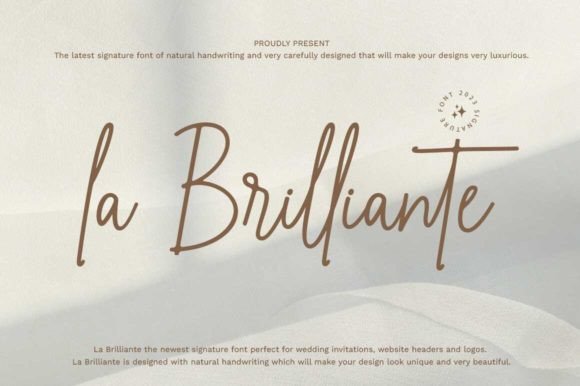 La Brilliante: The Signature Font for Elegant Design