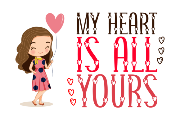 My Heart is All Yours: A Whimsical Font for Love-Filled Designs