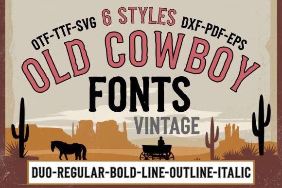 Old Cowboy Bundle: Authentic Western Typography